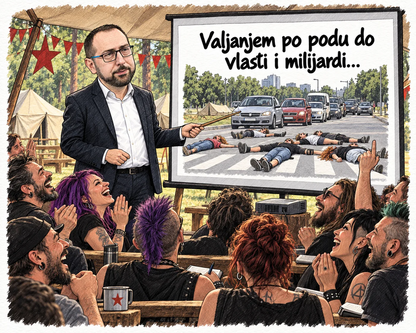 Karikatura političara koji publici prikazuje prosvjednike kako leže na cesti, uz poruku: Valjanjem po podu do vlasti i milijardi