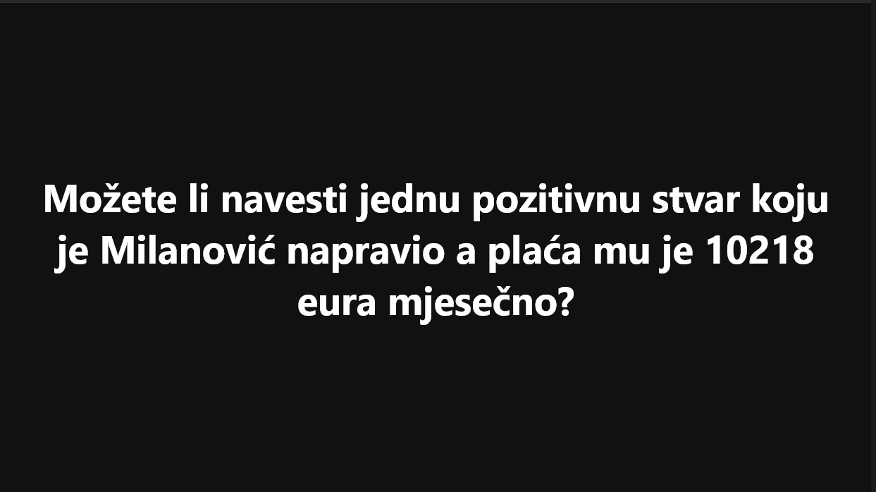 Objava o Milanovićevoj plaći izazvala lavinu komentara: Ljudi se pitaju što je konkretno napravio za Hrvatsku